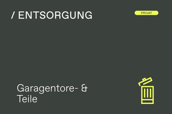 001014 Entsorgung Garagentore