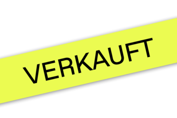 Verkauft!